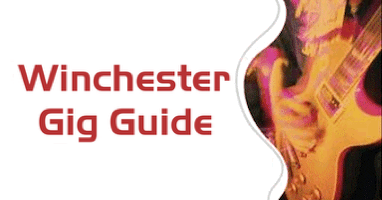 Winchester Gig Guide