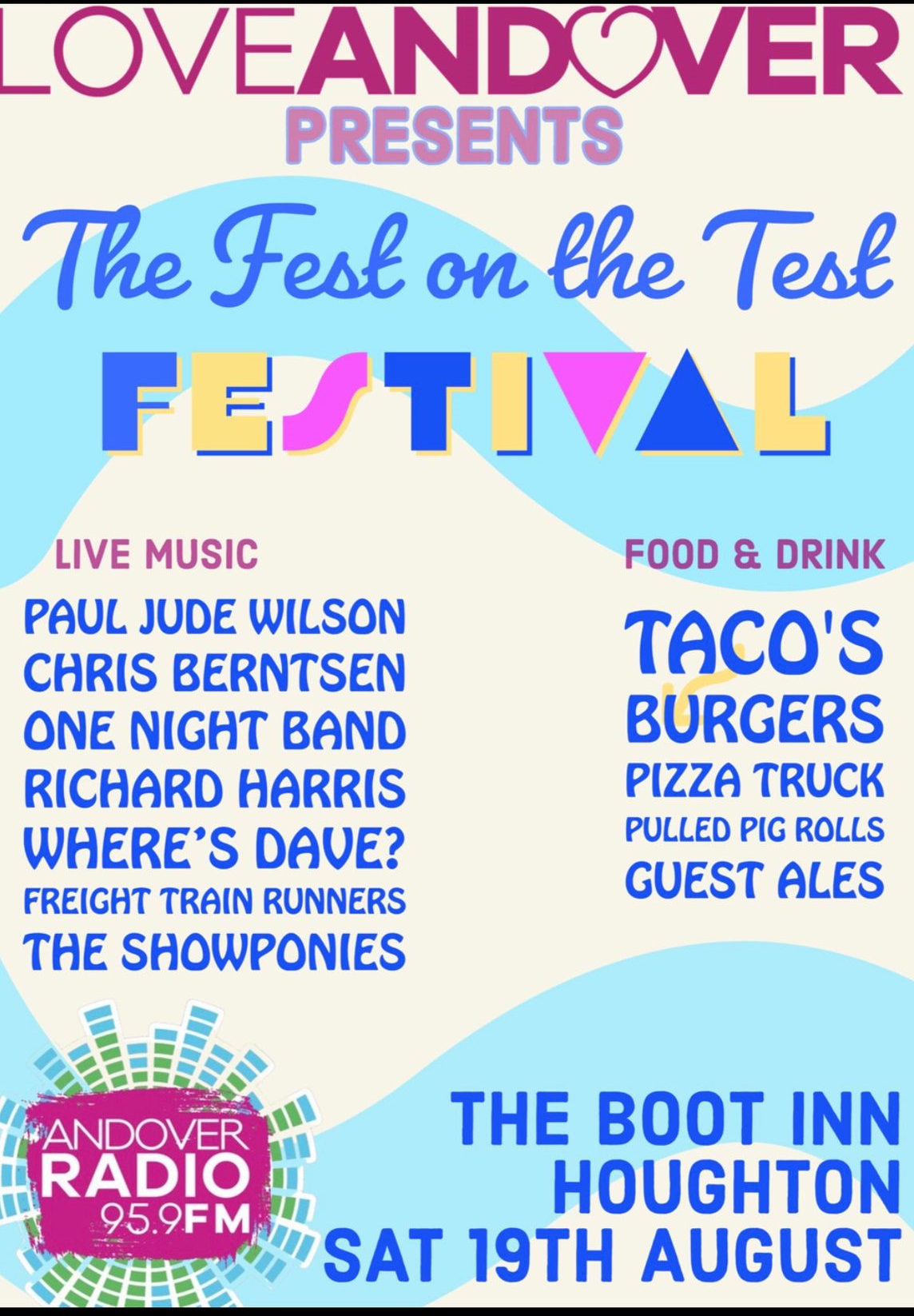 LoveAndover presents: The Fest on the Test Festival: Paul Jude Wilson + Chris Berntsen + One Night Band + Richard Harris + Where's Dave? + Freight Train Runners + The Showponies