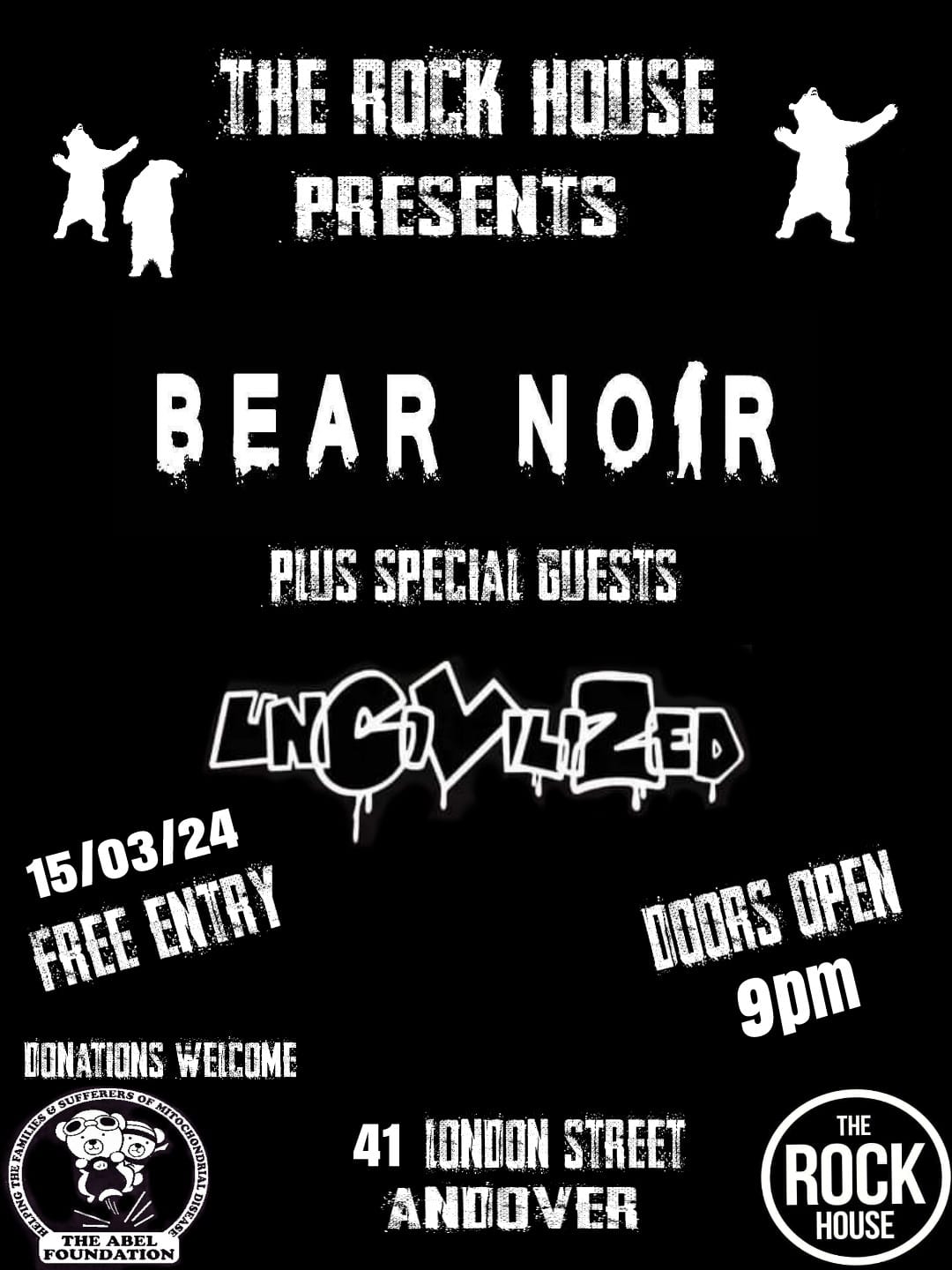 Bear Noir + Uncivilized