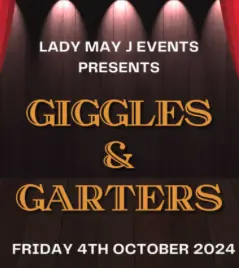 Giggles and Garters (A Burlesque and Cabaret Show)