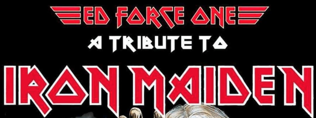 Ed Force One (Maiden Tribute)