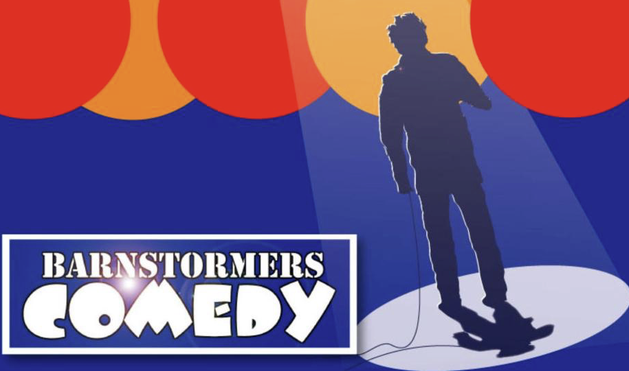 BARNSTORMERS COMEDY - MAY 2023
