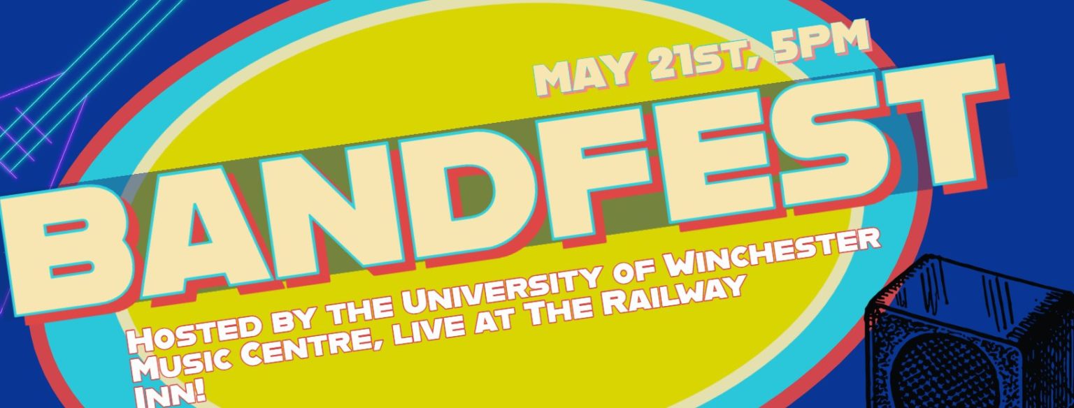 The Railway and University of Winchester presents: BANDFEST – UoW Music Centre