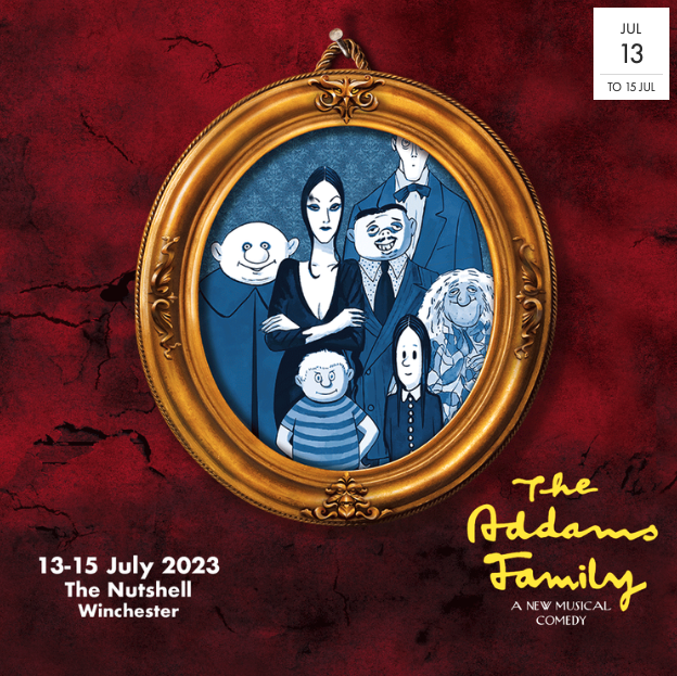 THE ADDAMS FAMILY – Musical Comedy