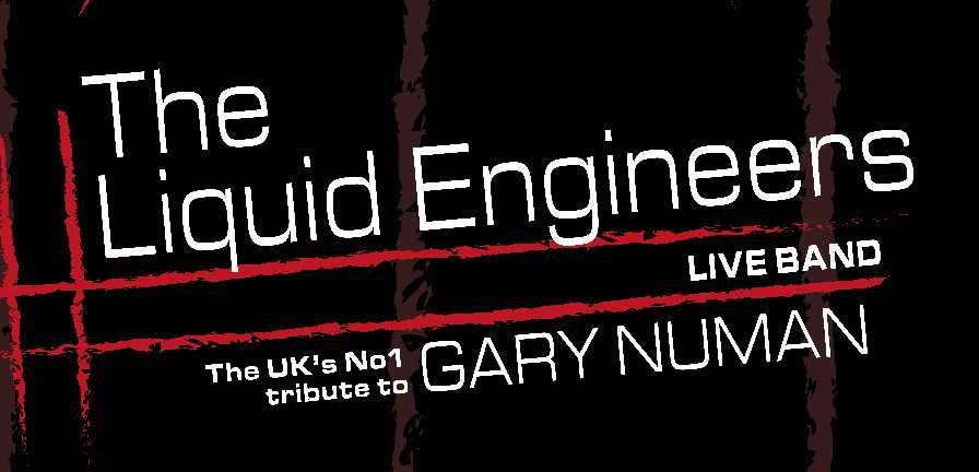 The Liquid Engineers (Gary Numan Tribute)