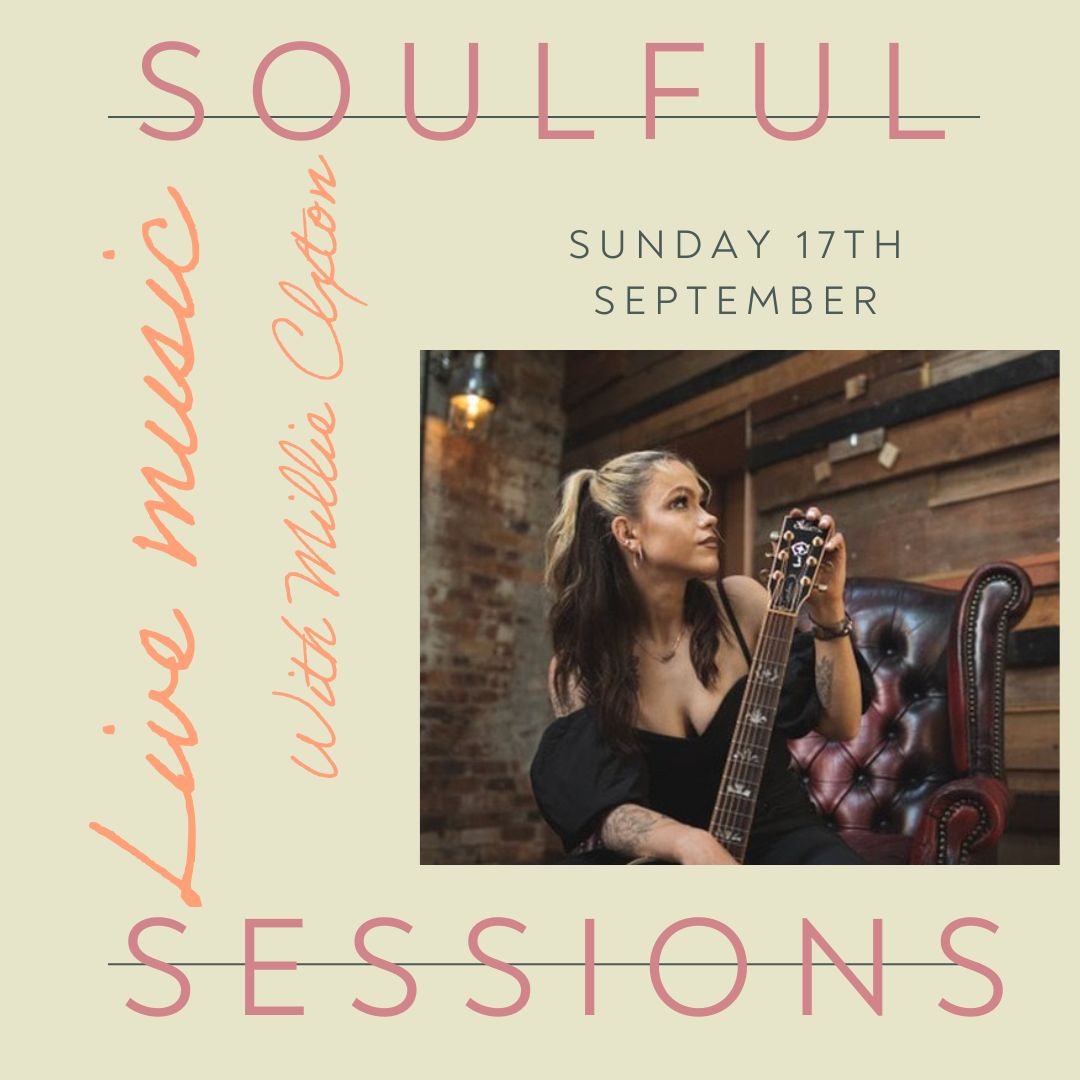 Soulful Sessions – Live music with Millie Claxton