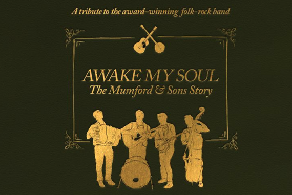 Awake My Soul: The Mumford and Sons Story