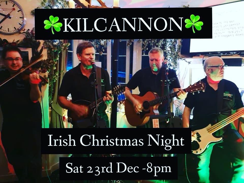 Kilcannon Irish Band - Christmas Gig