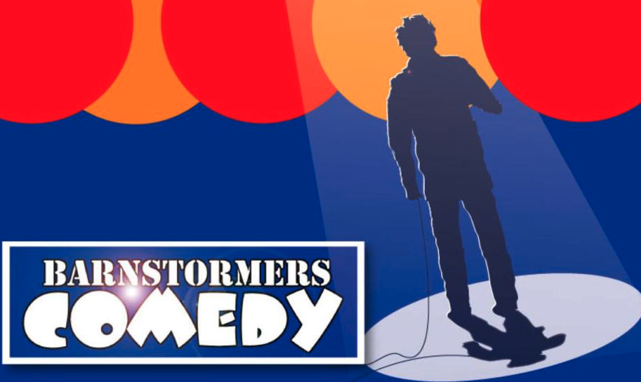 BARNSTORMERS COMEDY - MARCH 2024