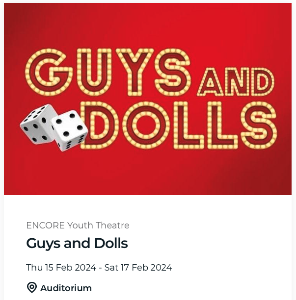 ENCORE Youth Theatre present Guys and Dolls