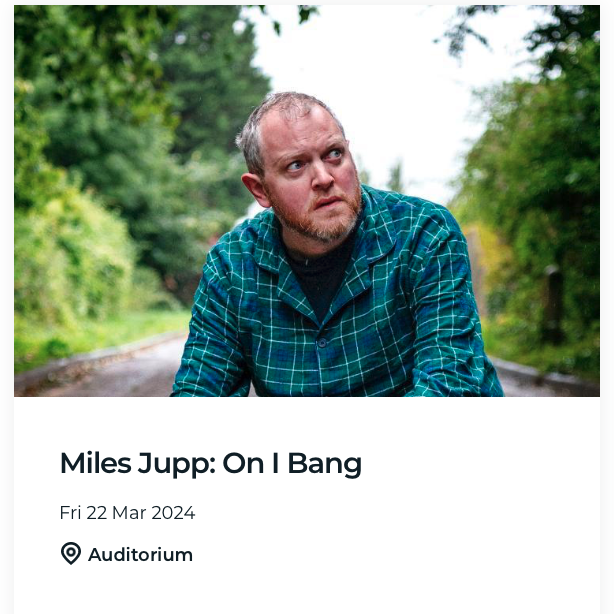 Comedy - Miles Jupp: On I Bang