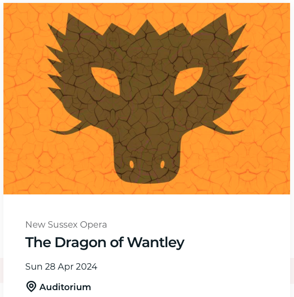New Sussex Opera The Dragon of Wantley
