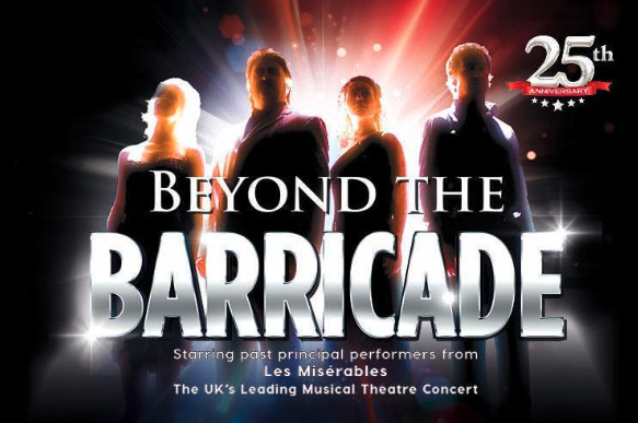 Beyond the Barricade: 25th Anniversary Gala Tour