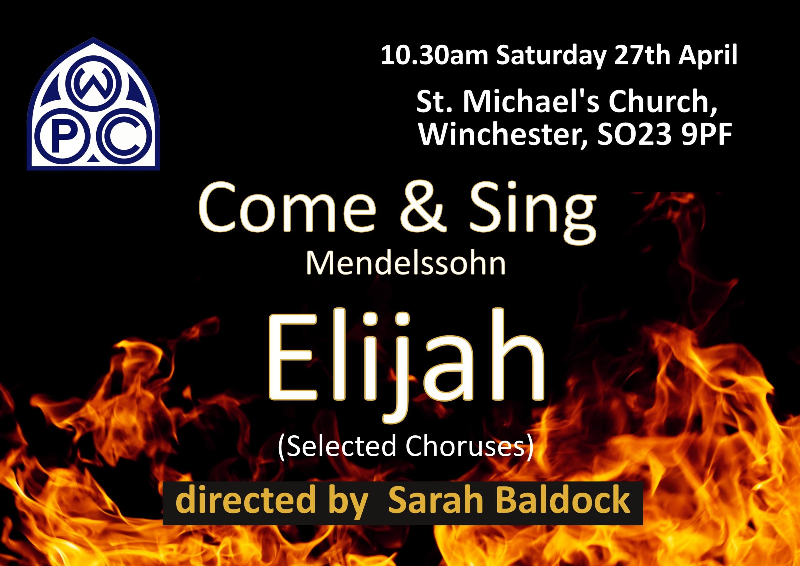 Winchester Philharmonic Choir - Come &amp; Sing Mendelssohn Elijah
