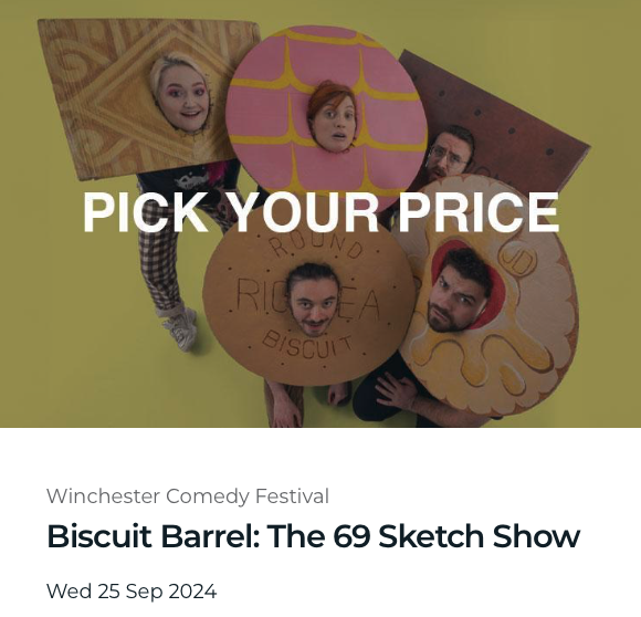 Winchester Comedy Festival - Biscuit Barrel: The 69 Sketch Show