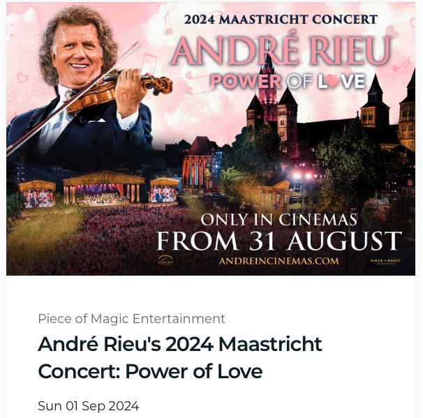 André Rieu's 2024 Maastricht Concert: Power of Love André Rieu's 2024 Maastricht Concert: Power of Love
