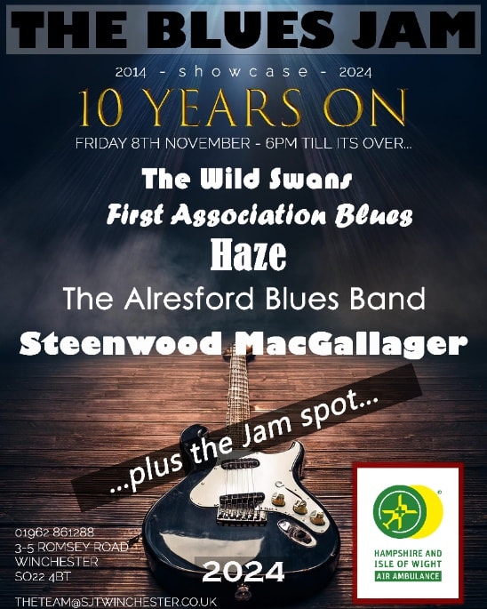 The Blues Jam - 10 Years On: The Wild Swans + First Association Blues + Haze + The Alresford Blues Band + Steenwood MacGallager + the jam spot The Blues Jam - 10 Years On: The Wild Swans + First Association Blues + Haze + The Alresford Blues Band + Steenwood MacGallager + the jam spot