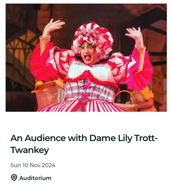 An Audience with Dame Lily Trott-Twankey