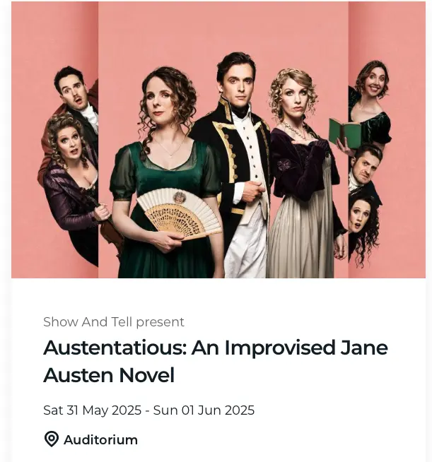 Austentatious: An Improvised Jane Austen Novel