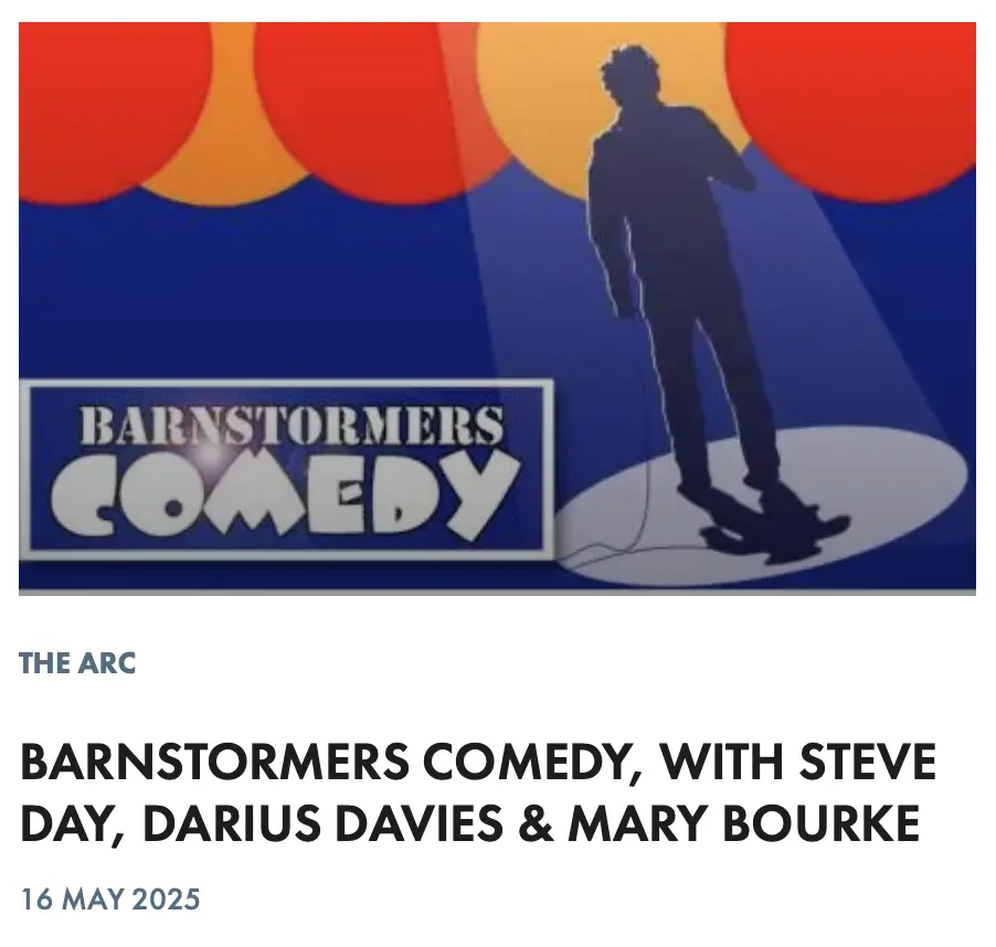 BARNSTORMERS COMEDY, WITH STEVE DAY, DARIUS DAVIES & MARY BOURKE