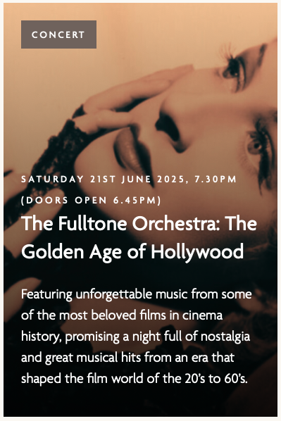 The Fulltone Orchestra: The Golden Age of Hollywood