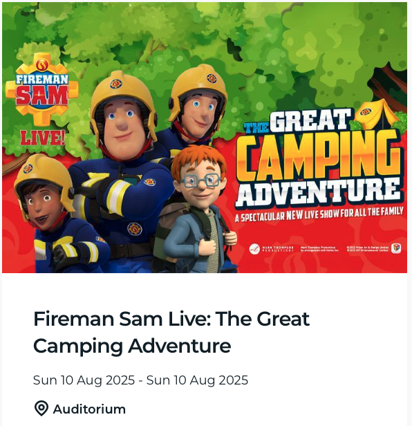 Fireman Sam Live: The Great Camping Adventure