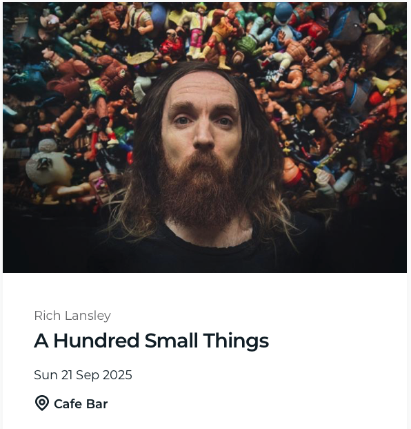 Rich Lansley: A Hundred Small Things