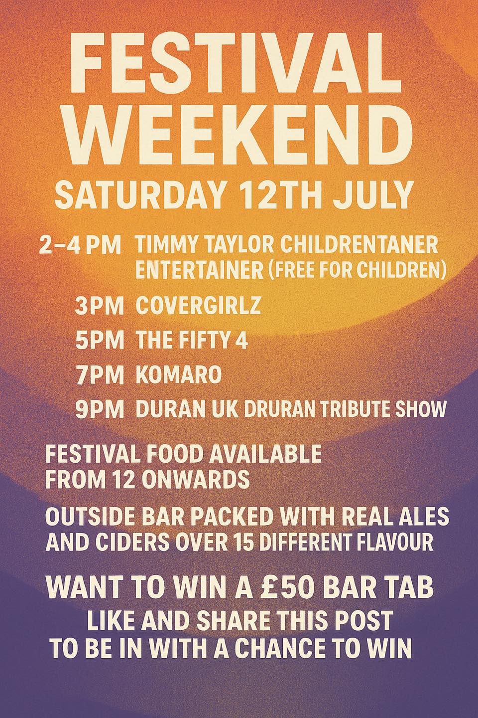 Festival Weekend with live music from CoverGirlz + The Fifty 4 + Komaro + Duran UK