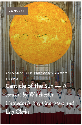 Canticle of the Sun: A CONCERT BY WINCHESTER CATHEDRAL'S BOY CHORISTERS AND LAY CLERKS