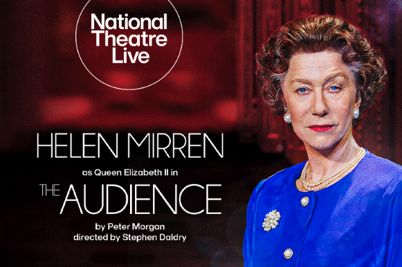 National Theatre Live: The Audience