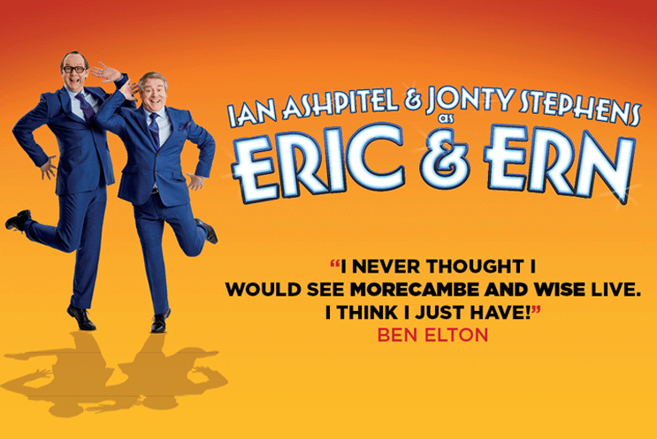 An Evening of Eric & Ern