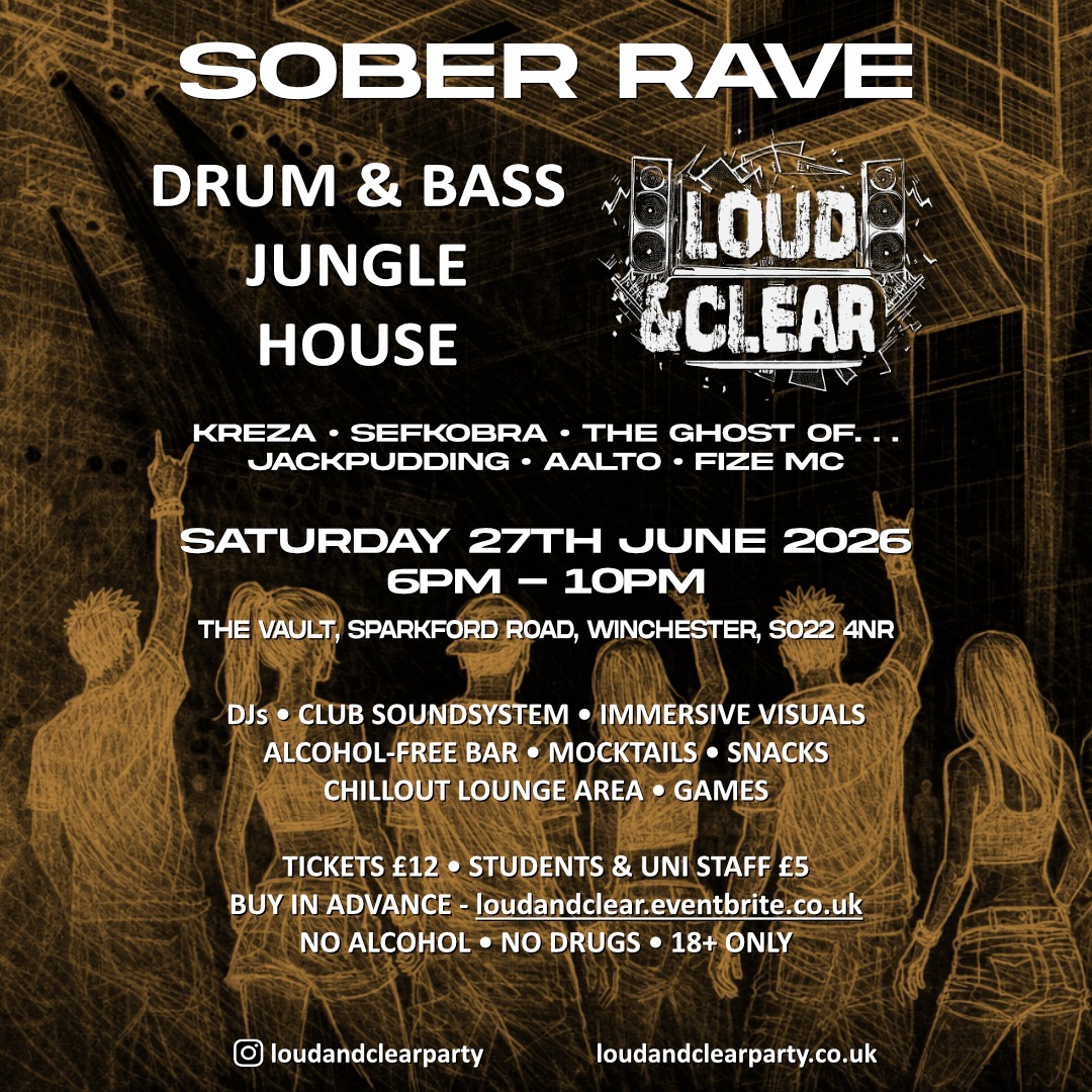 Loud & Clear Sober Rave