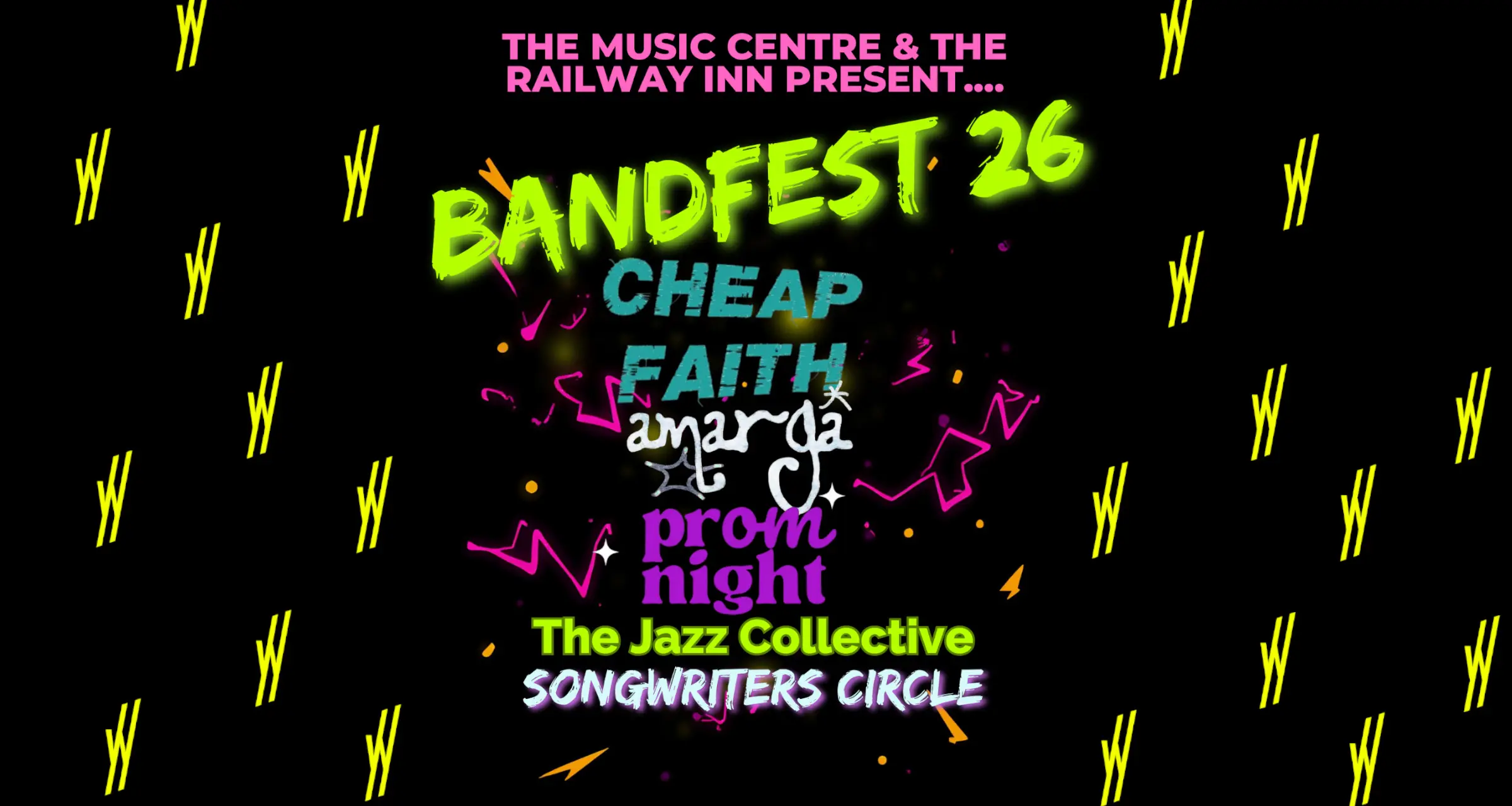 Bandfest 26 - Cheap Faith + Amarga + Prom Night + The Jazz Collective + Songwriters Circle
