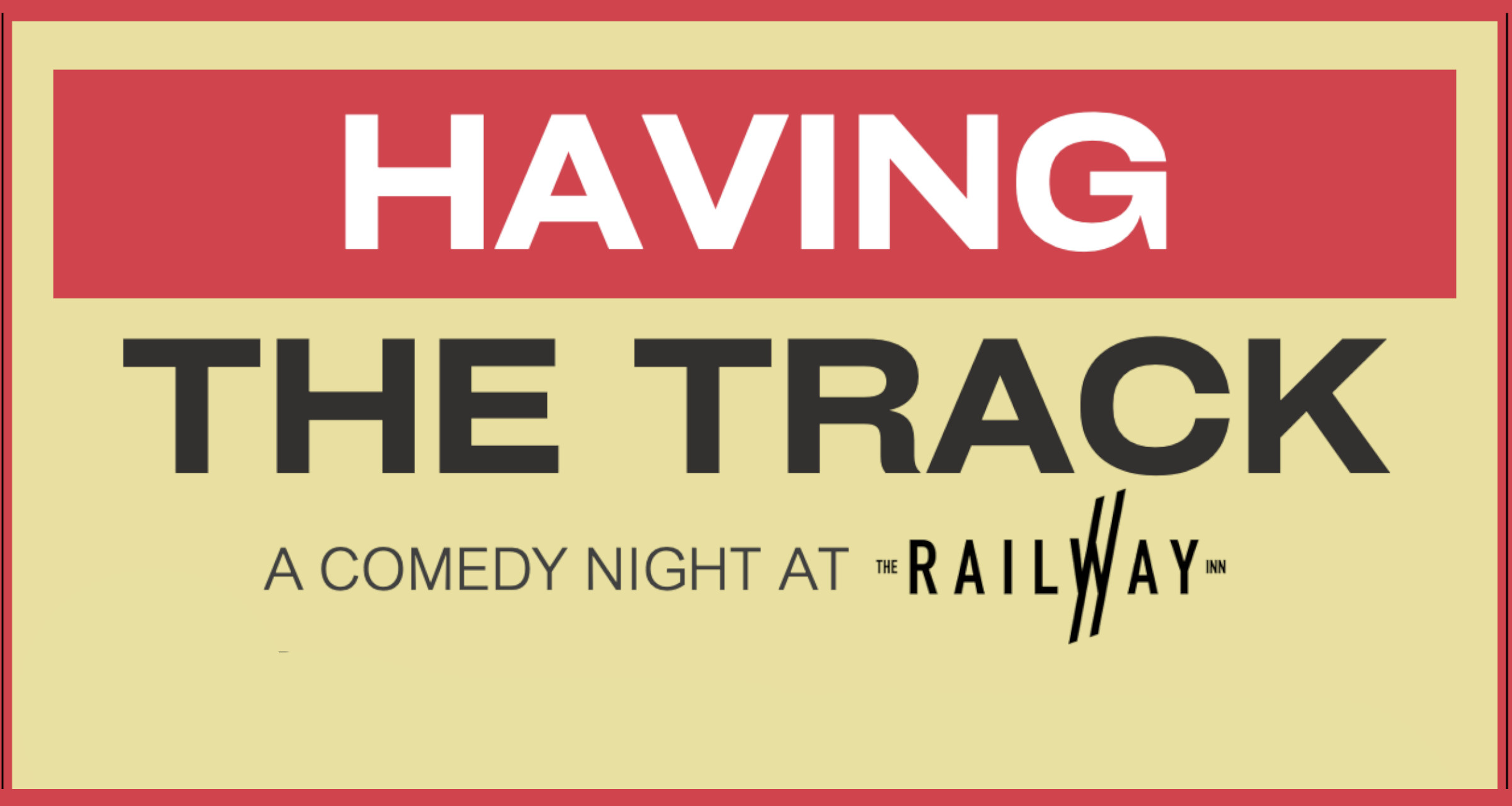 Having The Track Comedy