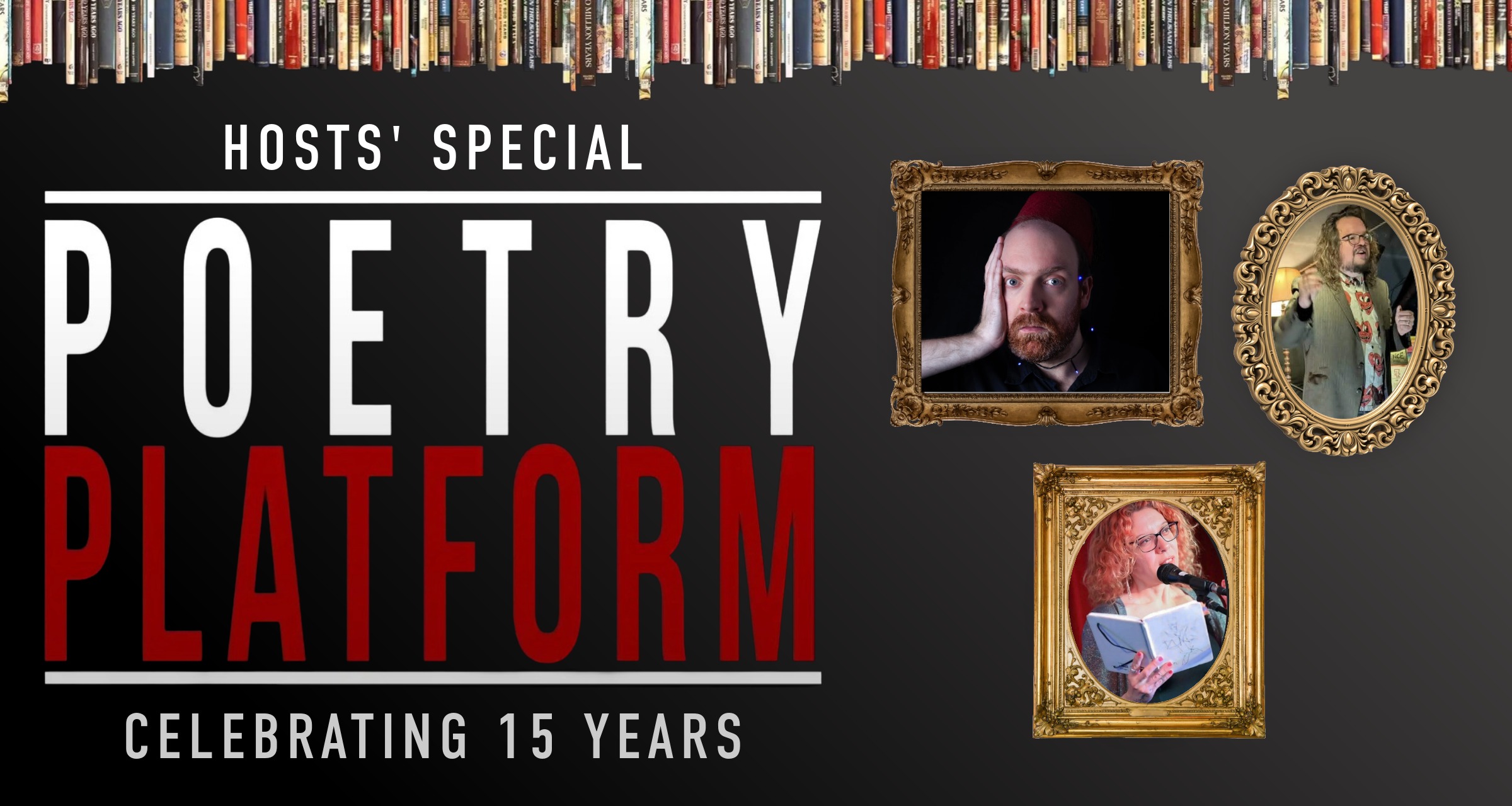 15 Years of Poetry Platform – Hosts’ Special!