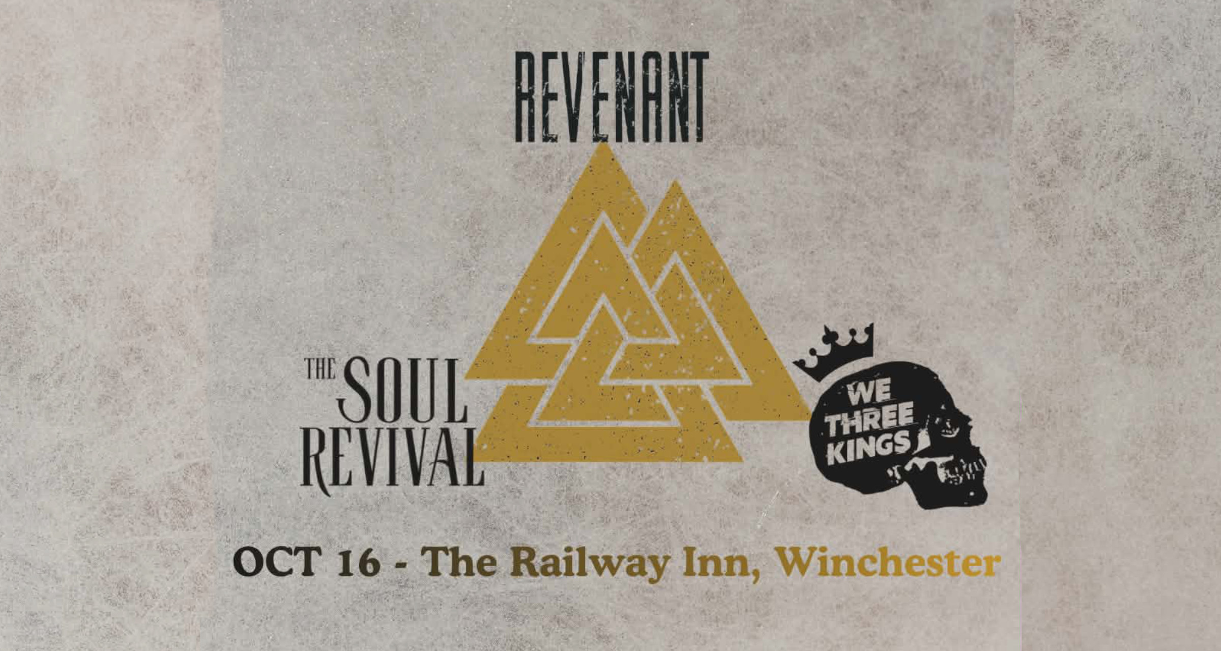 The Valknut Tour + Revenant + We Three Kings + The Soul Revival