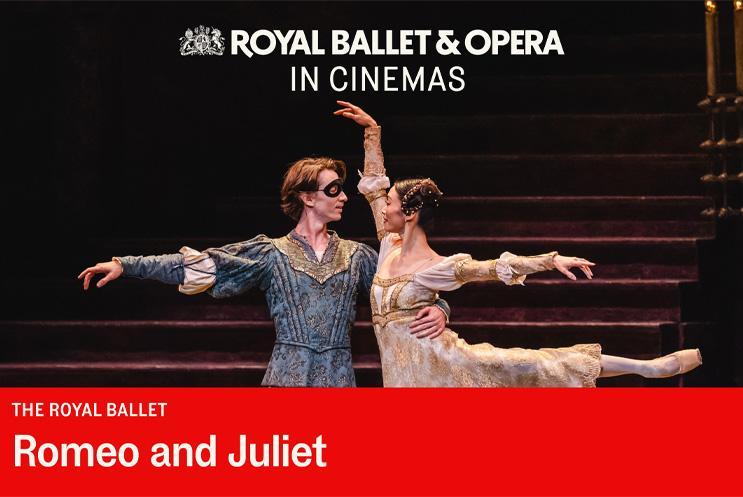 The Royal Ballet cinema screening: Romeo & Juliet