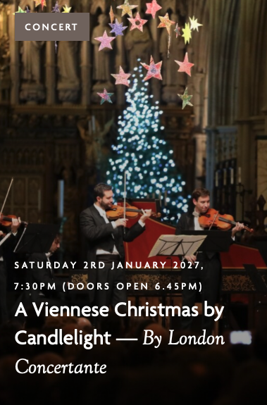 A Viennese Christmas by Candlelight BY LONDON CONCERTANTE