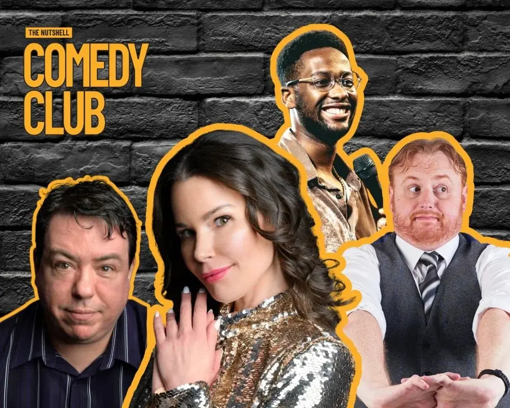 THE NUTSHELL COMEDY CLUB: FEBRUARY