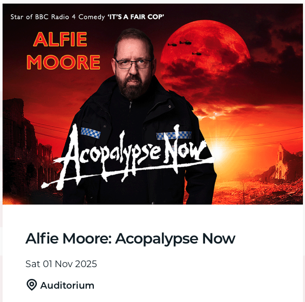 Alfie Moore: Acopalypse Now