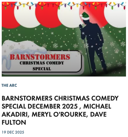 BARNSTORMERS CHRISTMAS COMEDY SPECIAL DECEMBER 2025 , MICHAEL AKADIRI, MERYL O'ROURKE, DAVE FULTON BARNSTORMERS CHRISTMAS COMEDY SPECIAL DECEMBER 2025 , MICHAEL AKADIRI, MERYL O'ROURKE, DAVE FULTON