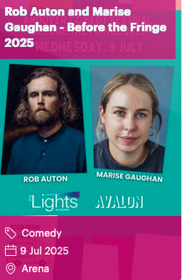 Rob Auton and Marise Gaughan - Before the Fringe 2025