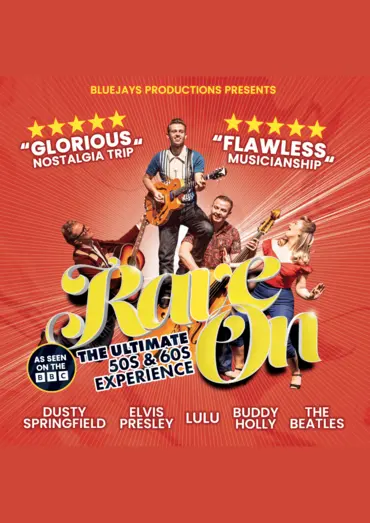 Rave On - The Ultimate 50s and 60s Experience