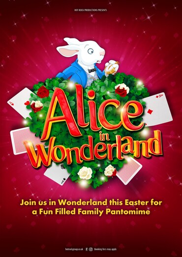 Alice in Wonderland - a Pantomime from Hot Rock Productions