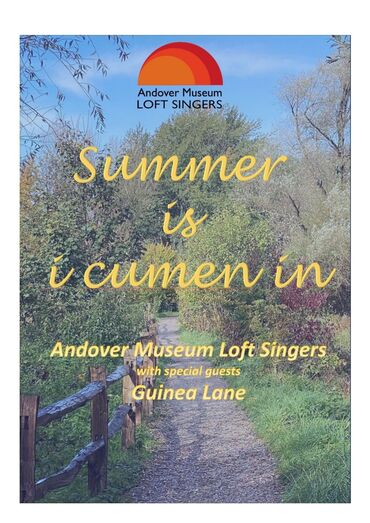 Andover Museum Loft Singers present Summer is i cumen in