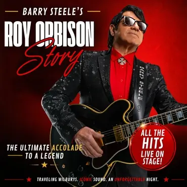 Barry Steele's The Roy Orbison Story