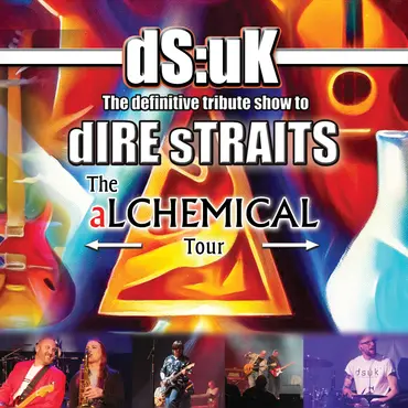 DS:UK… in Tribute to Dire Straits | The Alchemical Tour