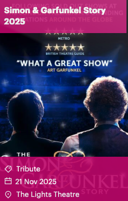 Simon & Garfunkel Story 2025